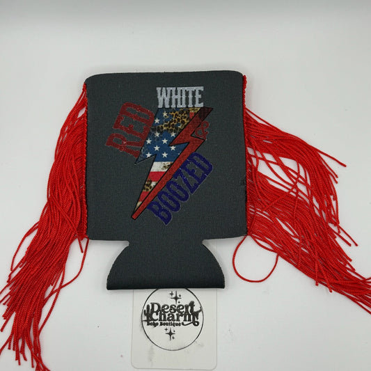 Red White and Boozed koozie with Fringe